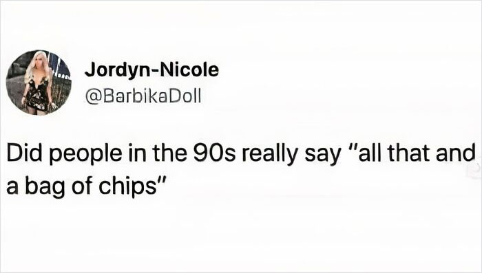 If You Haven’t Lived Through The ‘90s, These 30 Memes Might Make No Sense To You (New Pics) If You Haven’t Lived Through The ‘90s, These 30 Memes Might Make No Sense To You (New Pics)