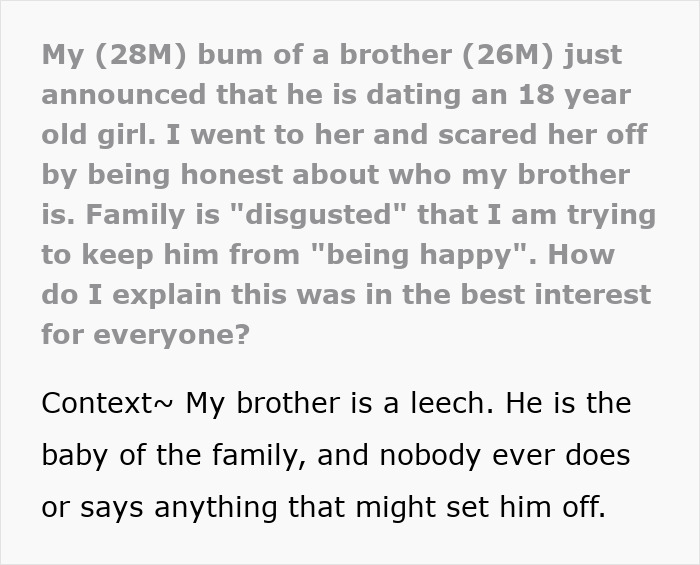 Family Angry With Guy For Scaring Off Deadbeat Bro’s New 18YO GF With The Ugly Truth Family Angry With Guy For Scaring Off Deadbeat Bro’s New 18YO GF With The Ugly Truth