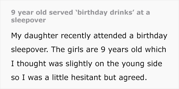 Mom Barely Allows Her 9 Y.O. Attend A Sleepover, Loses It Over ‘Birthday Drinks’ She Was Served Mom Barely Allows Her 9 Y.O. Attend A Sleepover, Loses It Over ‘Birthday Drinks’ She Was Served