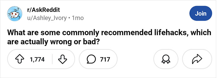 30 People Debunk The Worst Life Hacks They’ve Heard 30 People Debunk The Worst Life Hacks They’ve Heard