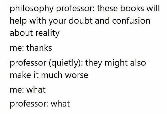 Intellectuals Are Cracking Up At These 50 Memes That Were Created Specially For Them Intellectuals Are Cracking Up At These 50 Memes That Were Created Specially For Them