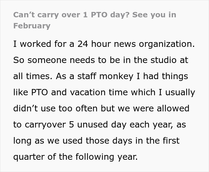 “Can’t Carry Over 1 PTO Day? See You In February”: Person Maliciously Complies “Can’t Carry Over 1 PTO Day? See You In February”: Person Maliciously Complies