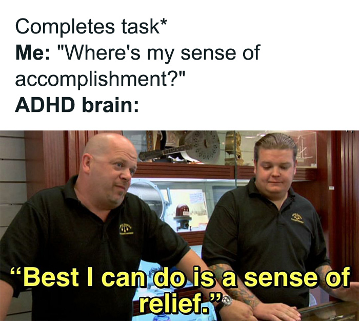 40 Relatable ADHD Memes For The Easily Distracted 40 Relatable ADHD Memes For The Easily Distracted