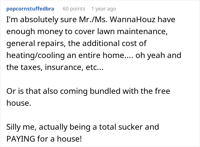 Audacious Woman Wants A Free Home, Is Sure A Good Samaritan Will Hand Over Their House To Her Audacious Woman Wants A Free Home, Is Sure A Good Samaritan Will Hand Over Their House To Her