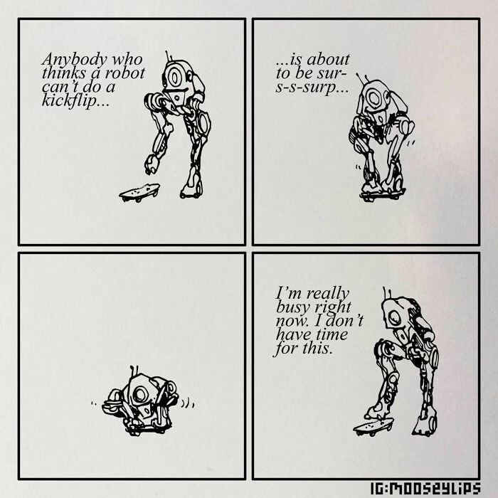 Mooseylips: 30 Hilariously Absurd Comics Inspiring Us To Embrace Our Inner Weirdness, By This Artist Mooseylips: 30 Hilariously Absurd Comics Inspiring Us To Embrace Our Inner Weirdness, By This Artist