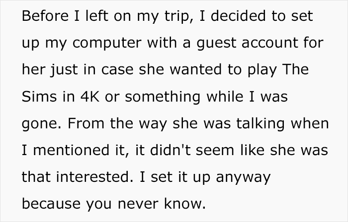 “The Consequences Only Really Became Clear Today”: Woman Lets Her GF Use Her PC, Regrets It “The Consequences Only Really Became Clear Today”: Woman Lets Her GF Use Her PC, Regrets It