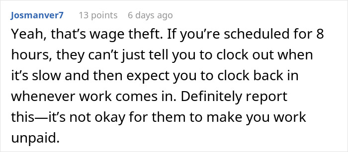 “Boss Tells Me I Need To Clock Out When Restaurant Is Slow” “Boss Tells Me I Need To Clock Out When Restaurant Is Slow”