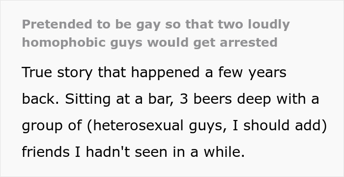 Straight Guys Commit To Their Gay Act To Get Aggressive Homophobes At A Bar Arrested Straight Guys Commit To Their Gay Act To Get Aggressive Homophobes At A Bar Arrested