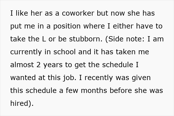 New Hire Demands Woman&rsquo;s Hard-Earned Schedule, Threatens To Quit When Denied