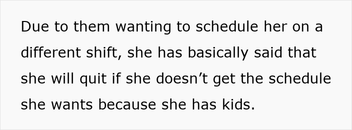 New Hire Demands Woman&rsquo;s Hard-Earned Schedule, Threatens To Quit When Denied