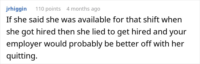 New Hire Demands Woman&rsquo;s Hard-Earned Schedule, Threatens To Quit When Denied