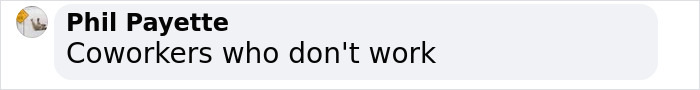 Annoying Things About Work Poll: Share Your Views On These 20 Things People Find To Be The Most Annoying About Work Annoying Things About Work Poll: Share Your Views On These 20 Things People Find To Be The Most Annoying About Work