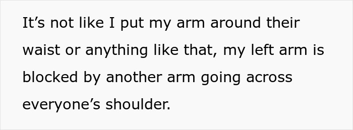 Guy Seeks Advice, “Am I Overreacting For Thinking This Is A Normal Group Photo Pose?” Guy Seeks Advice, “Am I Overreacting For Thinking This Is A Normal Group Photo Pose?”
