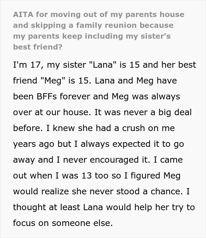 Teen So Creeped Out By Sister’s BFF’s Crush On Him, He Decides To Move Out Teen So Creeped Out By Sister’s BFF’s Crush On Him, He Decides To Move Out