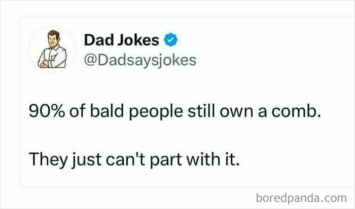 30 Funny Jokes That Probably Only Dads Will Be Able To Truly Appreciate (New Pics) 30 Funny Jokes That Probably Only Dads Will Be Able To Truly Appreciate (New Pics)