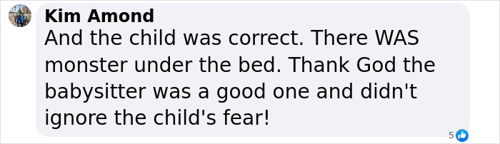 “Poor Kid Is Scarred For Life”: Babysitter Checks For Monsters Under Kid’s Bed, Finds Man Hiding “Poor Kid Is Scarred For Life”: Babysitter Checks For Monsters Under Kid’s Bed, Finds Man Hiding