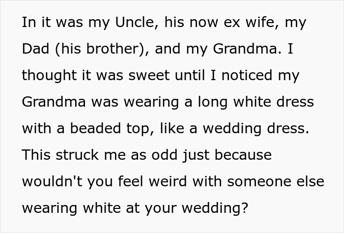 “It Is MY Day”: Bride Tells Grandma She Can’t Wear White At Her Wedding, Starts Family Drama “It Is MY Day”: Bride Tells Grandma She Can’t Wear White At Her Wedding, Starts Family Drama