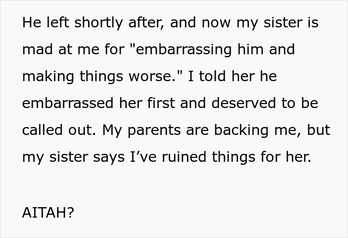&ldquo;[Am I The Jerk] For Humiliating My Sister&rsquo;s Fianc&eacute; At A Family Gathering After What He Did To Her?&rdquo;