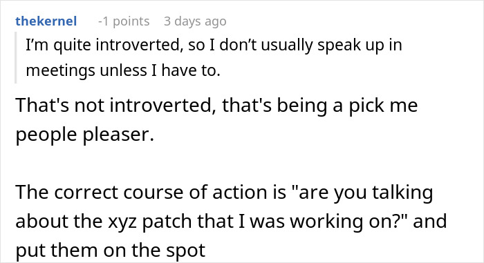 Man Stays Quiet When Coworker Takes Credit For His Work, It Works Out In His Favor Man Stays Quiet When Coworker Takes Credit For His Work, It Works Out In His Favor
