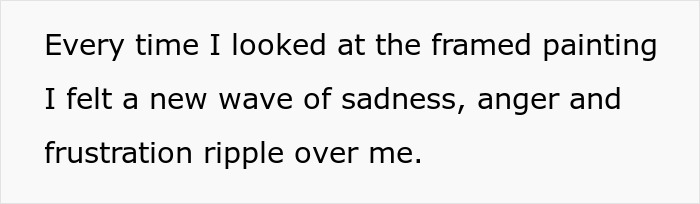 BF’s Family Treats Unused Items As Free-For-Alls, Woman Finally Snaps When Painting Gets Cut Up BF’s Family Treats Unused Items As Free-For-Alls, Woman Finally Snaps When Painting Gets Cut Up