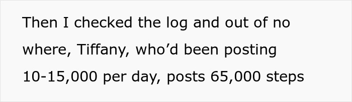 Person Reports Coworker Who Suddenly “Walks” 65K Steps In A Day In Company Competition, She’s Irked Person Reports Coworker Who Suddenly “Walks” 65K Steps In A Day In Company Competition, She’s Irked