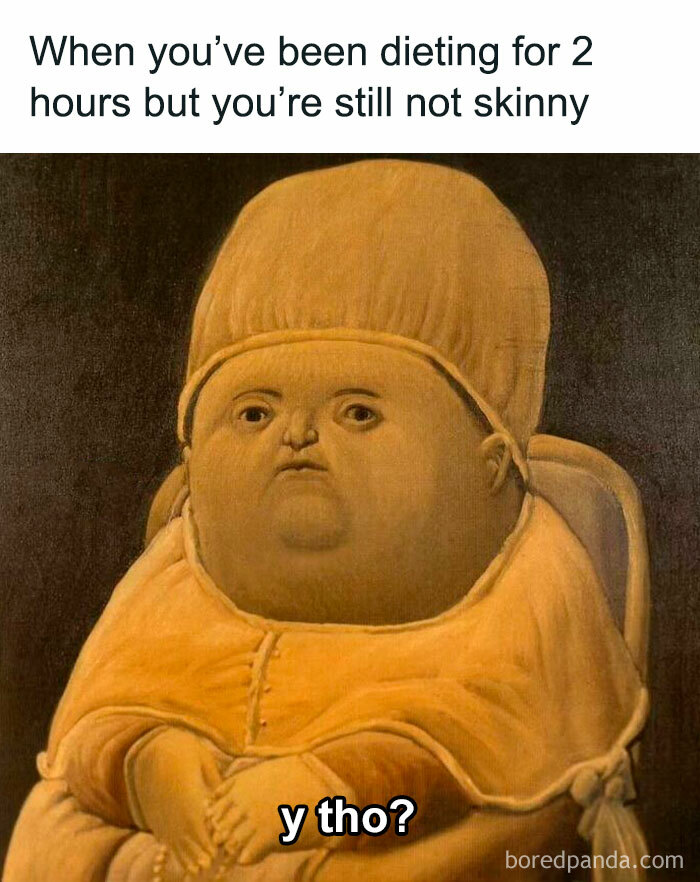 50 Classical Art Memes That Have No Business Being So Hilarious 50 Classical Art Memes That Have No Business Being So Hilarious