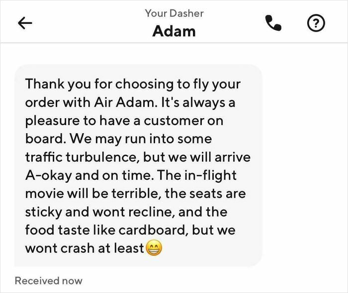 “Be There In About 5 Mins. Nom Nom Nom”: 44 Funny Messages From Actual Delivery Drivers “Be There In About 5 Mins. Nom Nom Nom”: 44 Funny Messages From Actual Delivery Drivers