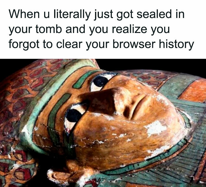 75 Hilarious Ancient Egypt Memes You Don’t Need To Know Hieroglyphics To Understand 75 Hilarious Ancient Egypt Memes You Don’t Need To Know Hieroglyphics To Understand