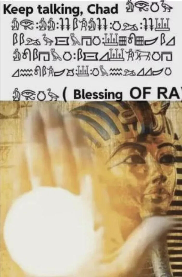 75 Hilarious Ancient Egypt Memes You Don’t Need To Know Hieroglyphics To Understand 75 Hilarious Ancient Egypt Memes You Don’t Need To Know Hieroglyphics To Understand