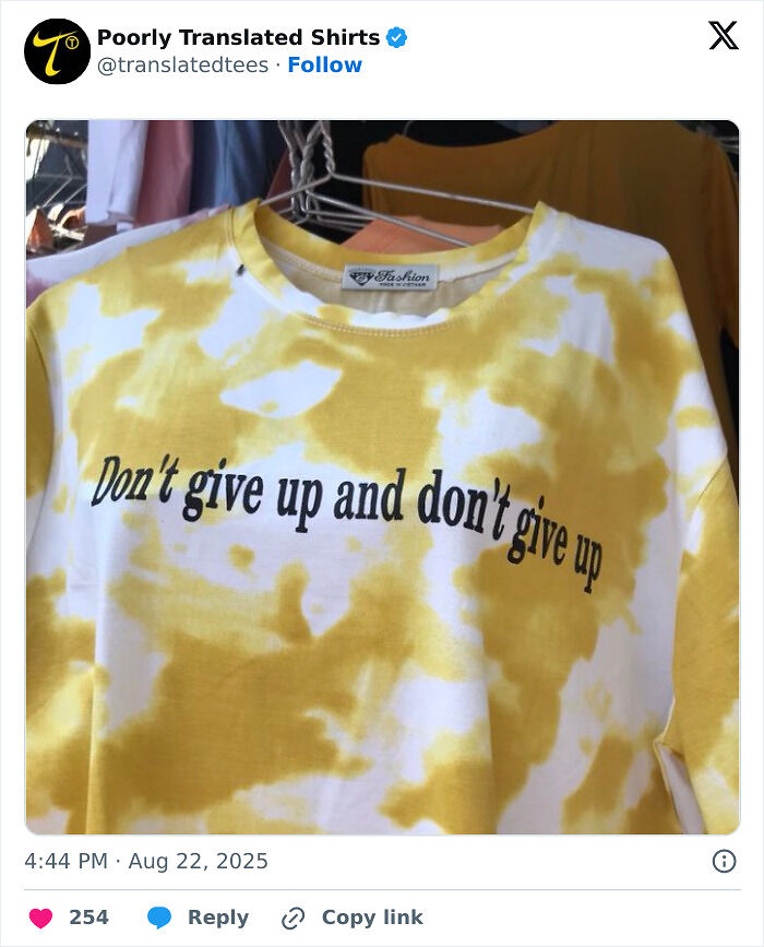 “Lost In Translation”: 80 Ridiculous And Funny English T-Shirts Found Across The Entire World (New Pics) “Lost In Translation”: 80 Ridiculous And Funny English T-Shirts Found Across The Entire World (New Pics)