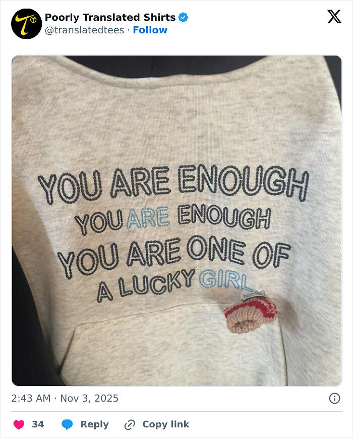 “Lost In Translation”: 80 Ridiculous And Funny English T-Shirts Found Across The Entire World (New Pics) “Lost In Translation”: 80 Ridiculous And Funny English T-Shirts Found Across The Entire World (New Pics)