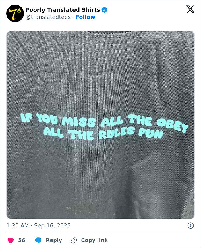 “Lost In Translation”: 80 Ridiculous And Funny English T-Shirts Found Across The Entire World (New Pics) “Lost In Translation”: 80 Ridiculous And Funny English T-Shirts Found Across The Entire World (New Pics)