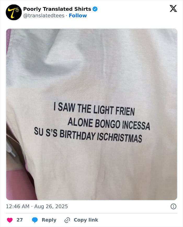 “Lost In Translation”: 80 Ridiculous And Funny English T-Shirts Found Across The Entire World (New Pics) “Lost In Translation”: 80 Ridiculous And Funny English T-Shirts Found Across The Entire World (New Pics)