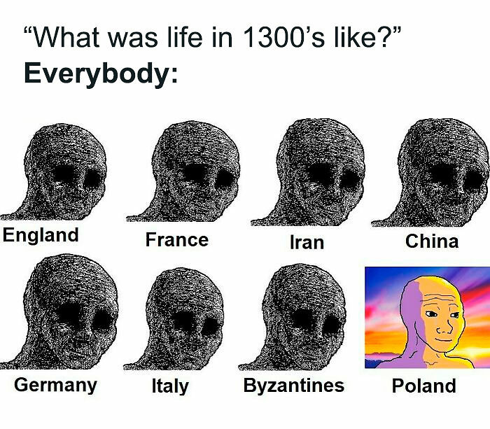You Might Learn A Thing Or Two From These 65 Hilarious History Memes You Might Learn A Thing Or Two From These 65 Hilarious History Memes
