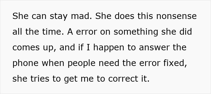 Coworker Refuses To Fix Her Own Mistake, Gets Mad When Person Hands The Call Right Back To Her Coworker Refuses To Fix Her Own Mistake, Gets Mad When Person Hands The Call Right Back To Her
