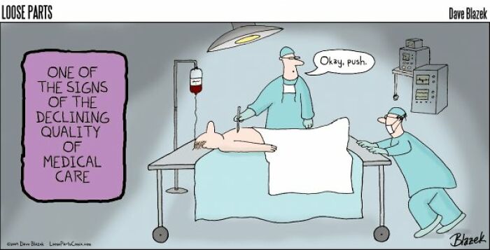 22 Hilarious Hospital-Themed Cartoons By Dave Blazek