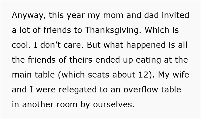 Parents Let Friends Sit At Main Table For Thanksgiving, Son Annoyed To Be Placed At Overflow Table Parents Let Friends Sit At Main Table For Thanksgiving, Son Annoyed To Be Placed At Overflow Table