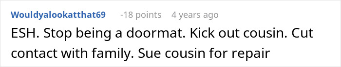 Man Demands Cousin Pay For His Cruel Prank, Gets Shocked By Aunt’s Reaction Man Demands Cousin Pay For His Cruel Prank, Gets Shocked By Aunt’s Reaction