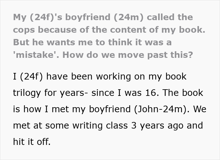 Woman Asks The Internet For Advice When Her BF Calls The Police Over The Contents Of Her Novel Woman Asks The Internet For Advice When Her BF Calls The Police Over The Contents Of Her Novel