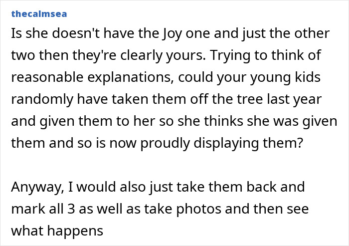 Woman Can’t Find Her Sentimental Christmas Ornaments, Horrified After Spotting Them On MIL’s Tree Woman Can’t Find Her Sentimental Christmas Ornaments, Horrified After Spotting Them On MIL’s Tree