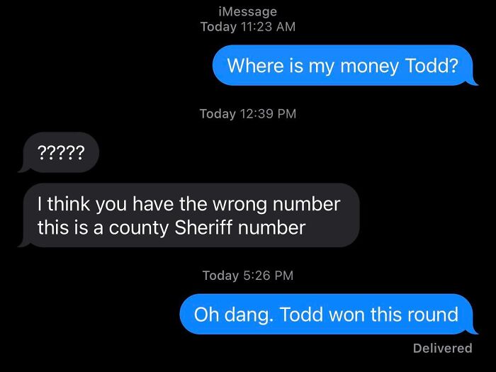 83 Of The Funniest ‘Wrong Number’ Texts To Make You Laugh And Cringe (New Pics) 83 Of The Funniest ‘Wrong Number’ Texts To Make You Laugh And Cringe (New Pics)