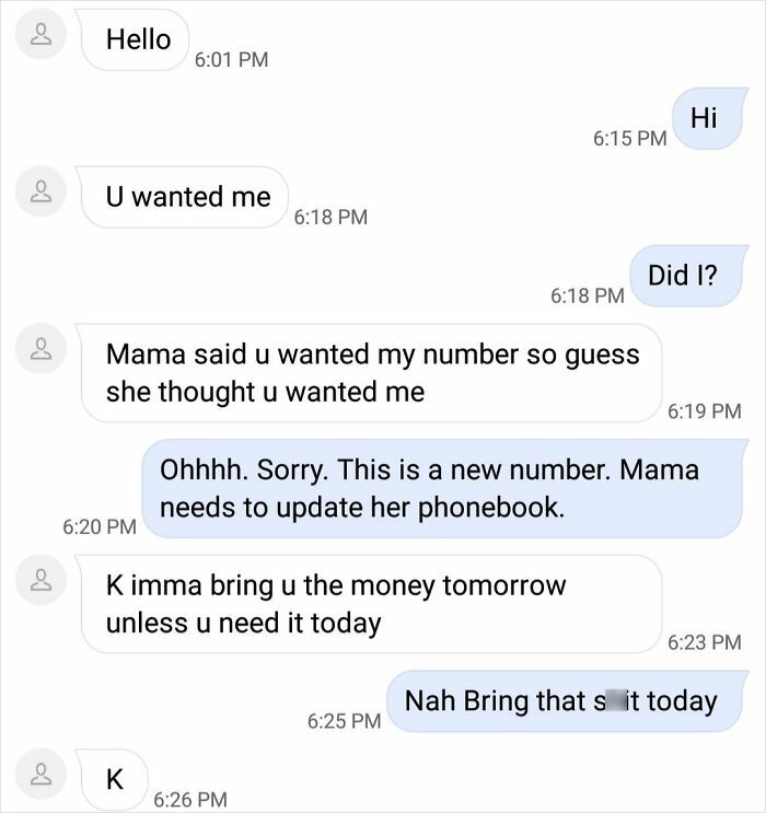 83 Of The Funniest ‘Wrong Number’ Texts To Make You Laugh And Cringe (New Pics) 83 Of The Funniest ‘Wrong Number’ Texts To Make You Laugh And Cringe (New Pics)