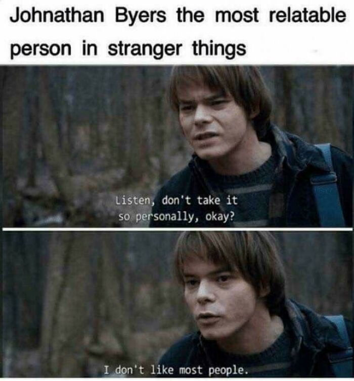 62 Funny Stranger Things Memes To Entertain You Until Volume II Finally Drops 62 Funny Stranger Things Memes To Entertain You Until Volume II Finally Drops