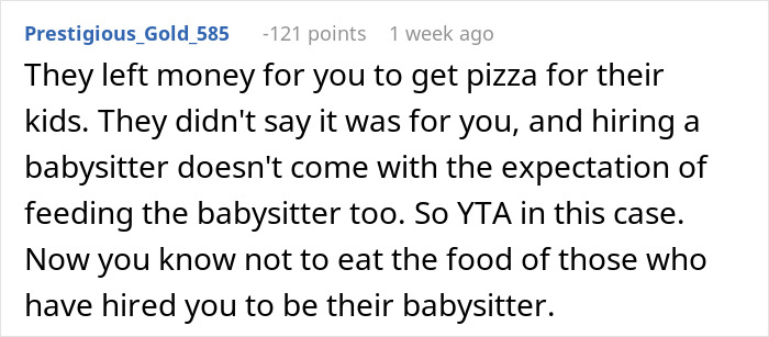 “Looked At Me Puzzled”: Parents Balk After Babysitter Confesses To Having Two Slices Of Pizza “Looked At Me Puzzled”: Parents Balk After Babysitter Confesses To Having Two Slices Of Pizza
