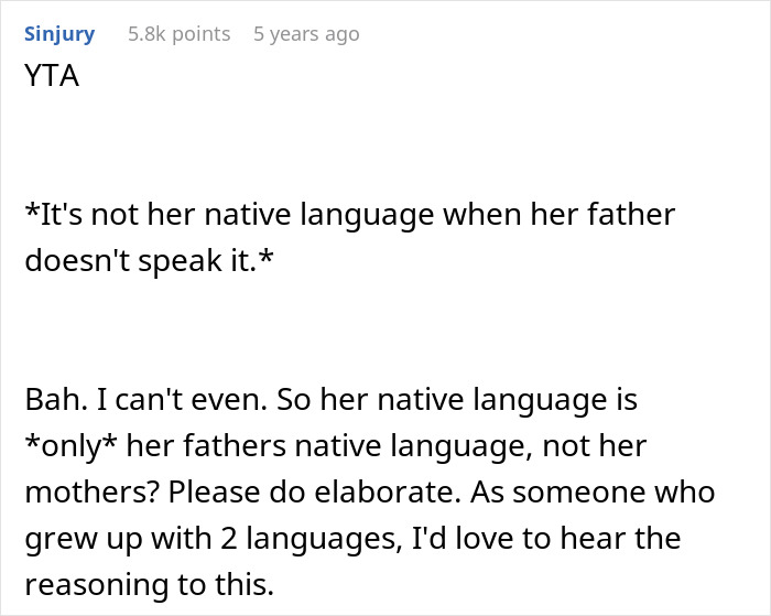 Dad Calls Mom’s Native Language ‘Pointless,’ Bans Daughter From Using It, Gets Reality Check Fast Dad Calls Mom’s Native Language ‘Pointless,’ Bans Daughter From Using It, Gets Reality Check Fast
