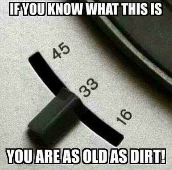 “Are You This Old?”: 119 Items That May Remind You Of Your Creaking Joints In The Best Way (New Pics) “Are You This Old?”: 119 Items That May Remind You Of Your Creaking Joints In The Best Way (New Pics)