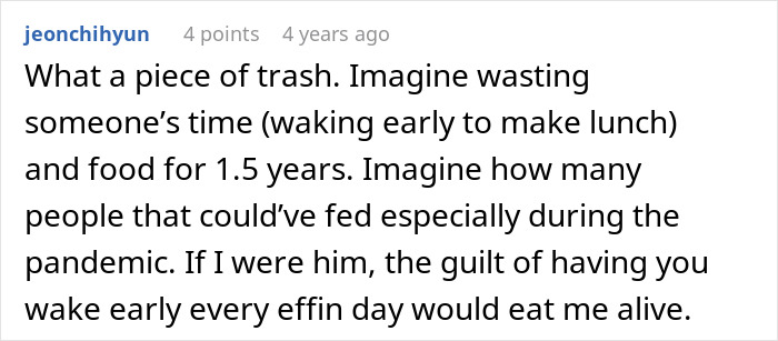 Woman Gets Up At Dawn To Make Lunches For Toxic BF, He Lies About Eating Them For 1.5 Years Woman Gets Up At Dawn To Make Lunches For Toxic BF, He Lies About Eating Them For 1.5 Years
