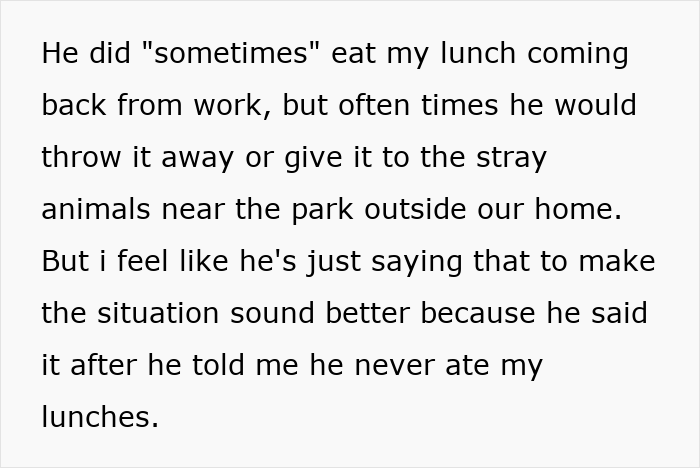 Woman Gets Up At Dawn To Make Lunches For Toxic BF, He Lies About Eating Them For 1.5 Years Woman Gets Up At Dawn To Make Lunches For Toxic BF, He Lies About Eating Them For 1.5 Years