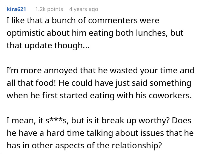 Woman Gets Up At Dawn To Make Lunches For Toxic BF, He Lies About Eating Them For 1.5 Years Woman Gets Up At Dawn To Make Lunches For Toxic BF, He Lies About Eating Them For 1.5 Years