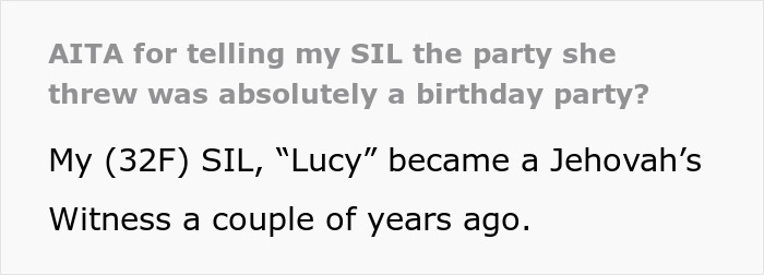 Jehovah’s Witness Mom Celebrates Kid’s B-Day Under New Name, Explodes When SIL Calls It What It Is Jehovah’s Witness Mom Celebrates Kid’s B-Day Under New Name, Explodes When SIL Calls It What It Is